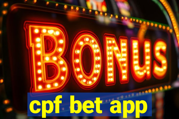 cpf bet app